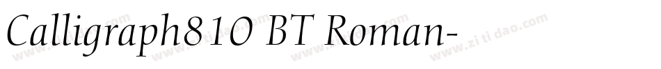 Calligraph810 BT Roman字体转换